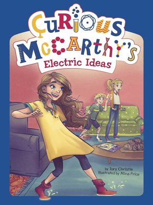 cover image of Curious McCarthy's Electric Ideas